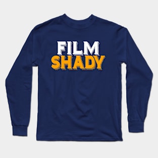 Film Shady Long Sleeve T-Shirt